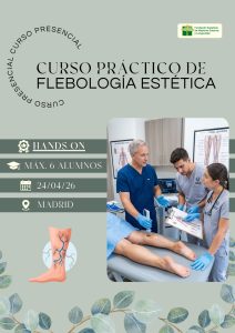 Curso Práctico de Flebología Estética en Madrid